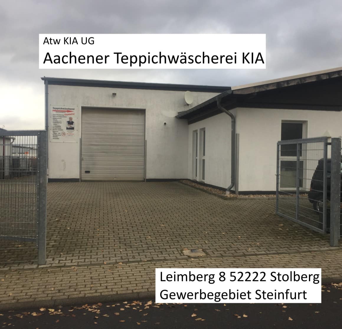 Atw KIA UG Aachener Teppichwäscherei KIA – Standort Leimberg 8, 52222 Stolberg, Gewerbegebiet Steinfurt
